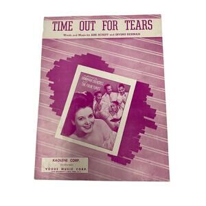 Time Out For Tears Sheet Music 1948 Schiff Berman Savannah Churchill Four Tunes
